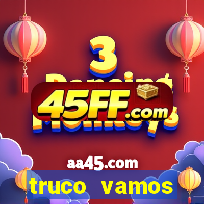 truco vamos download pc